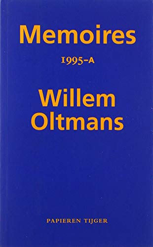 Imagen de archivo de Memoires 1995-A (Memoires Willem Oltmans) a la venta por Revaluation Books
