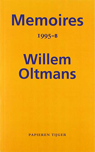 Beispielbild fr Memoires 1995-B (Memoires Willem Oltmans, 62) zum Verkauf von Buchpark