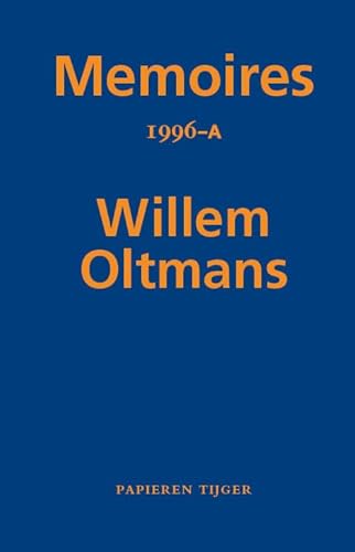 Beispielbild fr Memoires 1996-A (Memoires Willem Oltmans, Band 63) zum Verkauf von Buchpark