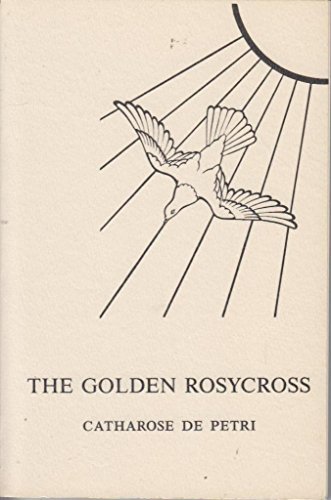 Beispielbild fr The Golden Rosycross zum Verkauf von Castle Hill Books