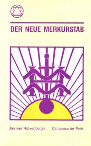 Stock image for Der neue Merkurstab: Die Apokalypse der neuen Zeit V for sale by medimops