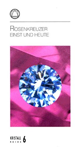 Stock image for Rosenkreuzer einst und heute for sale by medimops