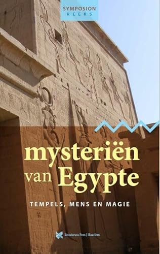 Beispielbild fr Mysterin van Egypte: tempels, mens en magie (Symposionreeks, 46) zum Verkauf von Buchpark