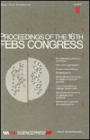 9789067640466: Proceedings of the 16th FEBS Congress. Part B: Moscow, 1984