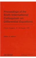 Beispielbild fr Proceedings of the Sixth International Colloquium on Differential Equations zum Verkauf von Basi6 International