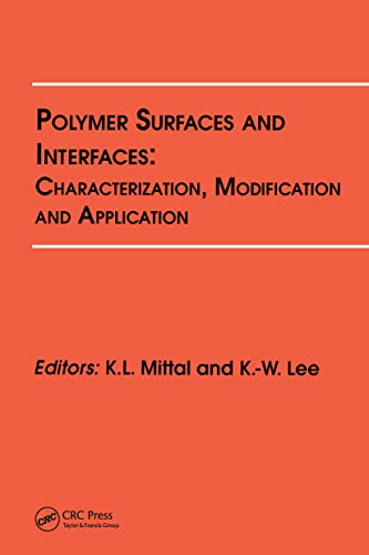 Beispielbild fr Polymer Surfaces and Interfaces: Characterization, Modification and Application zum Verkauf von TextbookRush