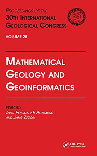 Stock image for Mathematical Geology & Geoinformatics for sale by Books Puddle