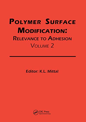 Stock image for Polymer Surface Modification Relevance To Adhesion Vol 2 (Hb 2000) for sale by Basi6 International