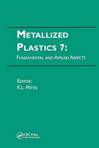 Beispielbild fr Metallized Plastics 7 Fundamental And Applied Aspects (Hb 2001) zum Verkauf von Basi6 International