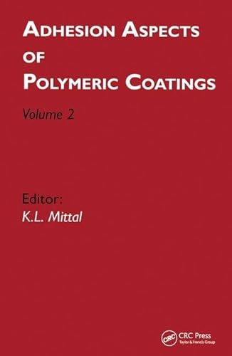 Stock image for Adhesion Aspects of Polymeric Coatings (Volume 2) for sale by Anybook.com