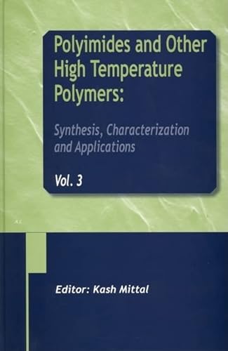 9789067644228: Polyimides And Other High Temperature Polymers: Synthesis, Characterization and Applications