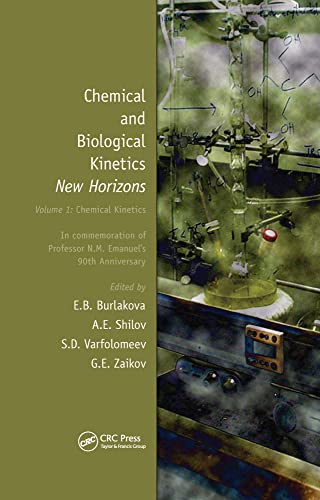 9789067644303: Chemical kinetics: 1 (Chemical and biological kinetics: New horizons)