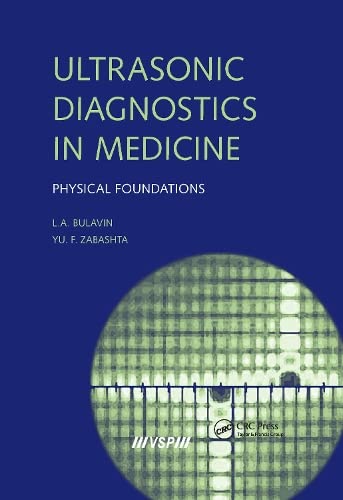 9789067644464: Ultrasonic Diagnostics in Medicine: Physical Foundations