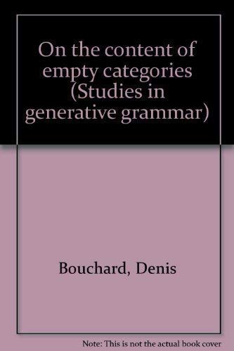 On the content of empty categories, (=Studies in generative grammar ; 14).