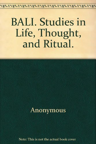 9789067650618: BALI. Studies in Life, Thought, and Ritual.
