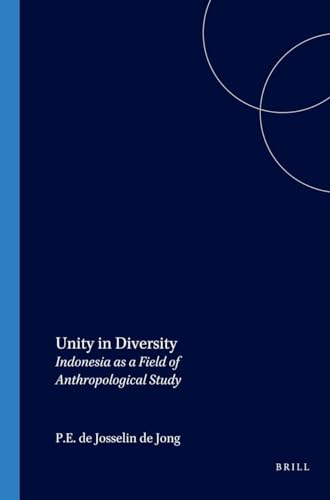 Stock image for Unity in Diversity: Indonesia As Field of Anthropological Study for sale by Revaluation Books