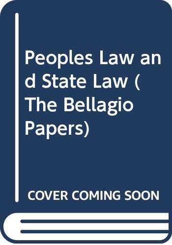 Stock image for Peoples Law and State Law (The Bellagio Papers) for sale by austin books and more