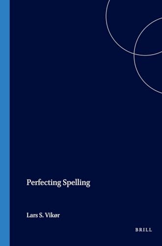 Stock image for Perfecting Spelling: Spelling Discussions and Reforms in Indonesia and Malaysia, 1900-1972 for sale by Revaluation Books
