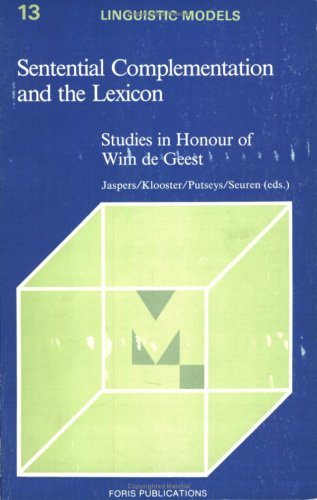 9789067654159: Sentential Contemplation and the Lexicon: Studies in Honour of Wim de Geest (Linguistic Models, 13)