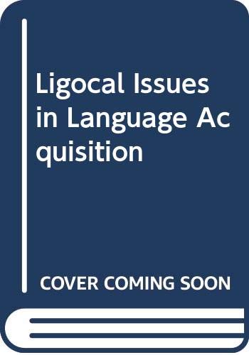 Beispielbild fr Logical Issues in Language Acquisition (Linguistic Models #15) zum Verkauf von Books From California