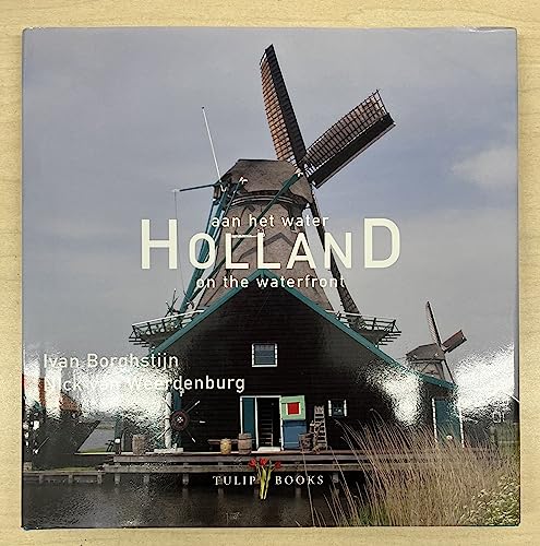 Imagen de archivo de Holland aan het water: on the waterfront a la venta por AwesomeBooks