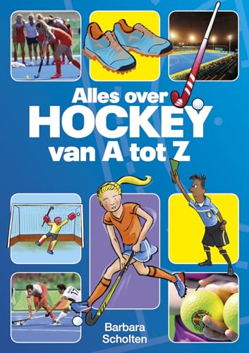 Beispielbild fr Alles over hockey van A tot Z zum Verkauf von medimops