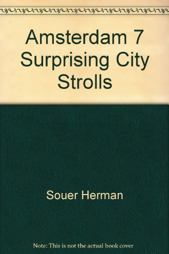 Stock image for Amsterdam 7 Surprising City Strolls for sale by AwesomeBooks