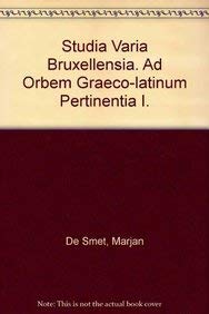 9789068310993: Studia Varia Bruxellensia. Ad Orbem Graeco-latinum Pertinentia I.