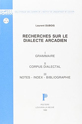 9789068311389: Recherches Sur Le Dialecte Arcadien