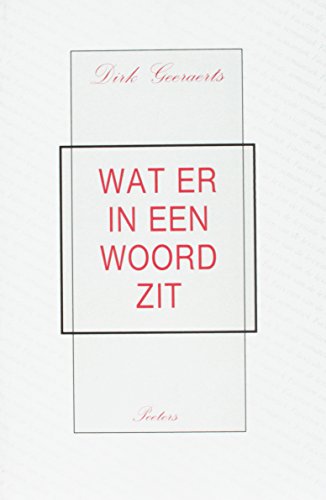 9789068311600: WAT ER IN EEN WOORD ZIT. FACETTEN VAN DE LEXICALE SEMANTIEK.