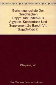 9789068312058: Berichtigungsliste Der Griechischen Papyrusurkunden Aus Agypten. Konkordanz Und Supplement Zu Band I-VII: 9999 (Egyptologica)