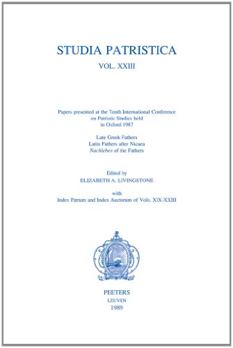 9789068312270: Studia Patristica: Papers Presented to the Tenth International Conference on Patristic Studies Held in Oxford 1987: Late Greek Fathers, Latin Fathers After Nicaea, Nachleben of the Fathers