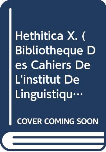 9789068312881: Hethitica X: 52 (Bibliotheque Des Cahiers de Linguistique de Louvain (Bcll))
