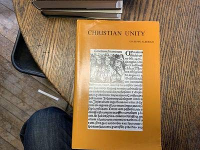 9789068313185: Christian Unity. The Council of Ferrara-Florence: 1438/39-1989 (Bibliotheca Ephemeridum Theologicarum Lovaniensium)