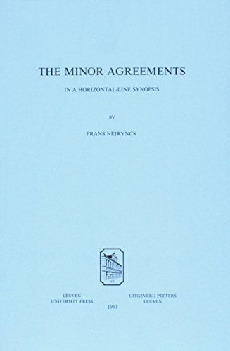 Imagen de archivo de The Minor Agreements in a Horizontal-Line Synopsis. (Studiorum Novi Testamenti Auxilia) a la venta por Book Deals