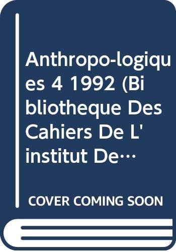 Beispielbild fr Anthropologiques 4 (1992) zum Verkauf von ISD LLC