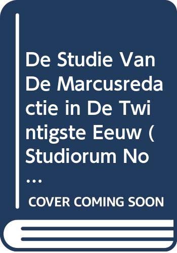 Beispielbild fr De studie van de Marcusredactie in de twintigste eeuw zum Verkauf von ISD LLC