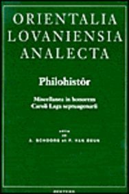 Philohistor. Miscellanea in honorem Caroli Laga septuagenarii. (= Orientalia Lovaniensia Analecta, 60 ). - Schoors, A. / Van Deun, P. (Eds).