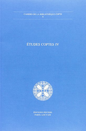 Beispielbild fr Etudes coptes IV zum Verkauf von ISD LLC