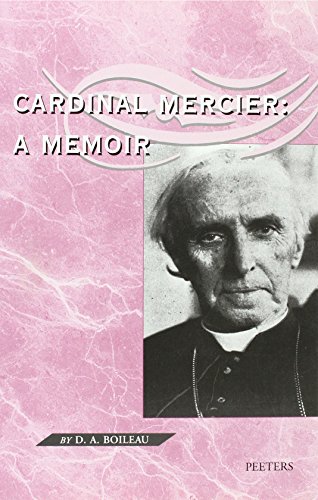 9789068318623: CARDINAL MERCIER: A MEMOIR.: With an Introduction by Canon Roger Aubert, Dr. and Master in Theology, Dr. in History and a Preface by Godfried ... of Mechelen-Brussels, Primate of Belgium