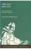 9789068318852: TIBI SOLI PECCAVI. THOMAS AQUINAS ON GUILT AND FORGIVENESS.: A Collection of Studies Presented at the First Congress of the Thomas Instituut Te ... 13-15, 1995): v.3 (Thomas Instituut Utrecht)