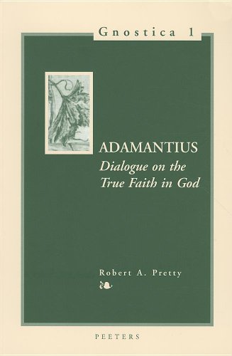 9789068318937: Adamantius: Dialogue on the True Faith in God: v.1
