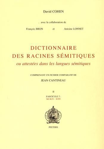 9789068319675: Dictionnaire des racines smitiques ou attestes dans les langues smitiques: Fascicule 7, WLW/Y - WTT