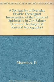 9789068319880: A Spirituality of Everyday Faith a Theological Investigation of the Notion of Spirituality in Karl Rahner