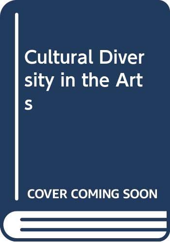 Beispielbild fr Cultural diversity in the arts : art, art policies and the facelift of Europe. zum Verkauf von Kloof Booksellers & Scientia Verlag