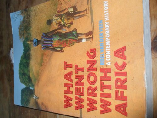 What Went Wrong with Africa - van der Veen, Roel