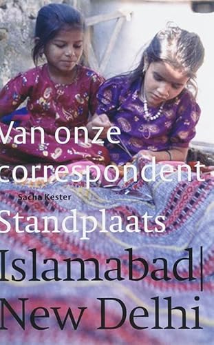 Beispielbild fr Standplaats Islamabad / New Delhi zum Verkauf von Ammareal