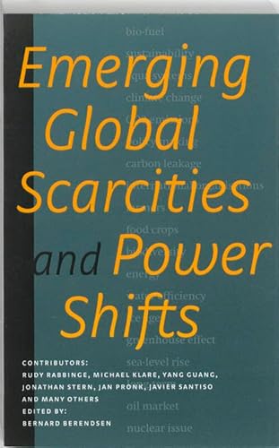 9789068326895: Emerging Global Scarcities and Power Shifts