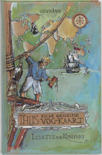 Stock image for Thijs en de geheime VOC-kaart for sale by medimops