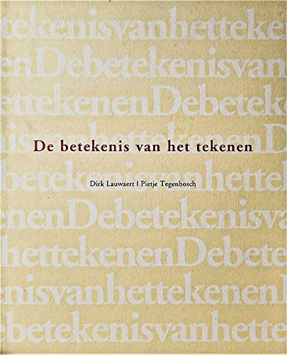 9789068681321: De betekenis van het tekenen